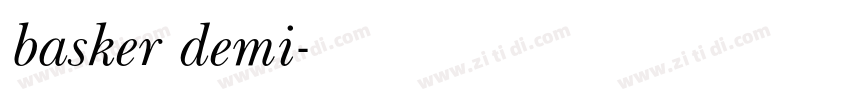 basker demi字体转换 basker demi字体转换